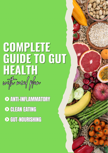 Complete Guide to Gut Health
