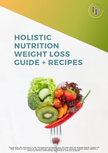 Holistic Nutrition Weight Loss Guide