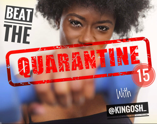 Beat The Quarantine 15 in 15 mins or less